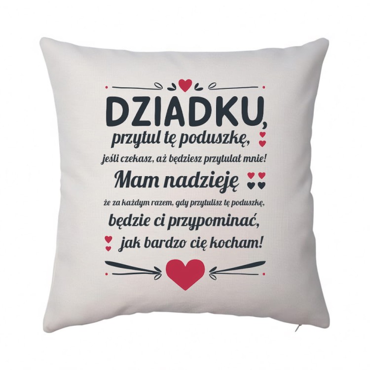 Poduszka dziadku przytul te poduszke len.jpg