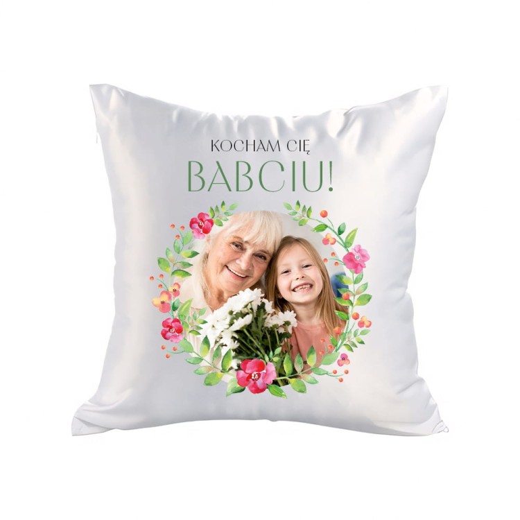 poduszka ze zdjeciem Kocham cię babciu satyna.jpg
